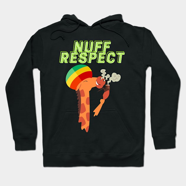 Nuff' respect giraffe Hoodie by Psychodelic Goat